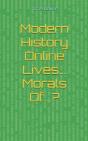 Modern History Online Lives Pt 1 - Preview