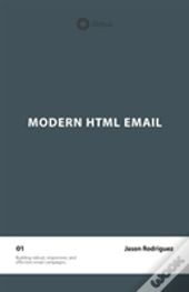Modern Html Email (Second Edition)