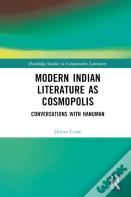 Modern Indian Literature As Cosmopolis