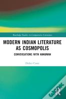 Modern Indian Literature As Cosmopolis