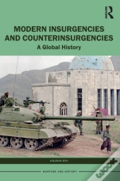 Modern Insurgencies And Counterinsurgencies