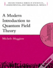 Modern Introduction To Quantum Field Theory