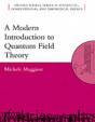 Modern Introduction To Quantum Field Theory - Preview