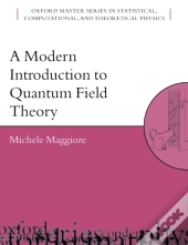 Modern Introduction To Quantum Field Theory