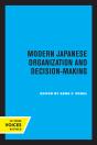 Modern Japanese Organization And Decision-Making - Preview