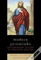 Modern Jeremiahs