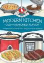 Modern Kitchen, Old-Fashioned Flavors - Preview