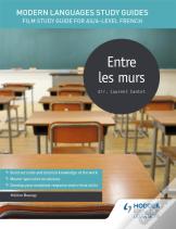 Modern Languages Study Guides: Entre Les Murs