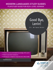 Modern Languages Study Guides: Good Bye, Lenin!