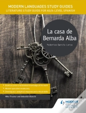 Modern Languages Study Guides: La Casa De Bernarda Alba