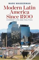 Modern Latin America Since 1800