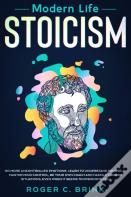 Modern Life Stoicism