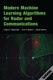 Modern Machine Learning Algorithms For Radar And Communications