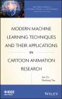 Modern Machine Learning Techniques And Their Applications In Cartoon Animation Research - Preview