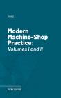 Modern Machine-Shop Practice - Preview