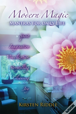 Capa do artigo Modern Magic : Mantras For Daily Life