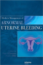 Modern Management Of Abnormal Uterine Bleeding - Preview