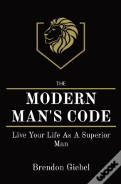 Modern Man'S Code