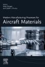 Modern Manufacturing Processes For Aircraft Materials - Preview