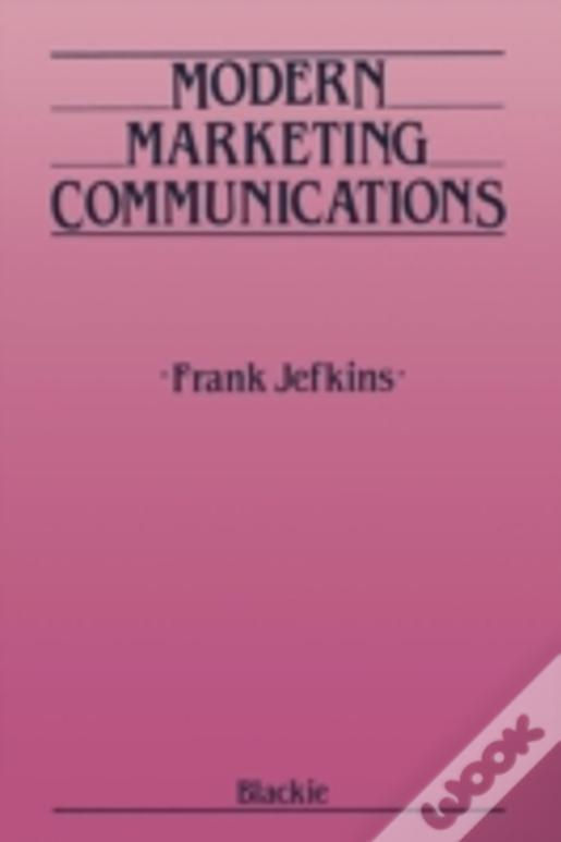 Modern Marketing Communications