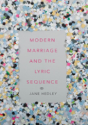 Modern Marriage And The Lyric Sequence