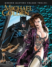 Capa do artigo Modern Masters Volume 12: Michael Golden