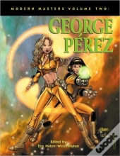 Modern Masters Volume 2: George Perez