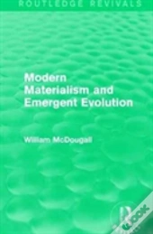 Modern Materialism And Emergent Evolution