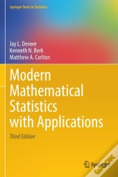 Modern Mathematical Statistics With Applications