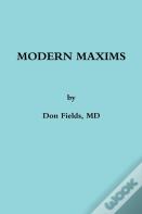 Modern Maxims