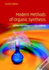 Modern Methods Of Organic Synthesis