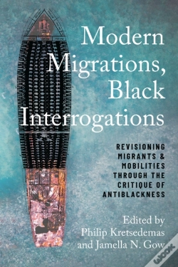 Capa do artigo Modern Migrations, Black Interrogations