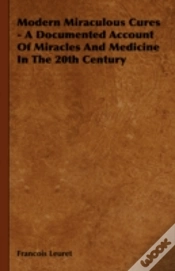 Capa do artigo Modern Miraculous Cures - A Documented A