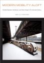 Modern Mobility Aloft - Preview