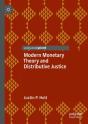 Modern Monetary Theory And Distributive Justice - Preview