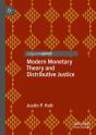 Modern Monetary Theory And Distributive Justice - Preview