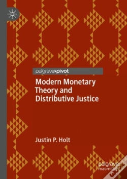 Capa do artigo Modern Monetary Theory And Distributive Justice