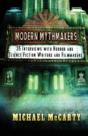 Modern Mythmakers: 35 Interviews With Ho - Preview