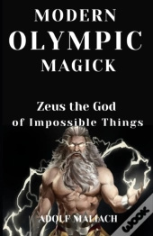 Modern Olympic Magick
