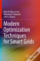 Modern Optimization Techniques For Smart Grids