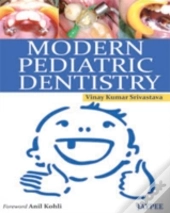Modern Pediatric Dentistry