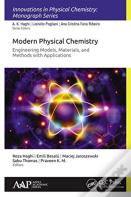 Modern Physical Chemistry: Engineering Models, Materials, And Methods With Applications