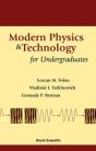 Modern Physics And Technology For Undergraduates - Preview