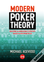 Modern Poker Theory