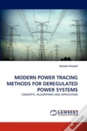 Capa do artigo Modern Power Tracing Methods For Deregulated Power Systems