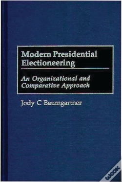 Capa do artigo Modern Presidential Electioneering