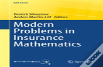 Modern Problems In Insurance Mathematics
