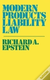 Modern Products Liability Law