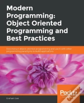 Modern Programming: Object Oriented Programming And Best Practices
