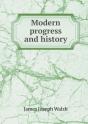 Modern Progress And History - Preview